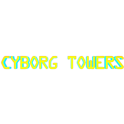 Cyborg Towers